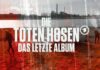 „Die Toten Hosen – das letzte Album“: Neue ARD-Dokumentation begleitet Entstehung des letzten Albums